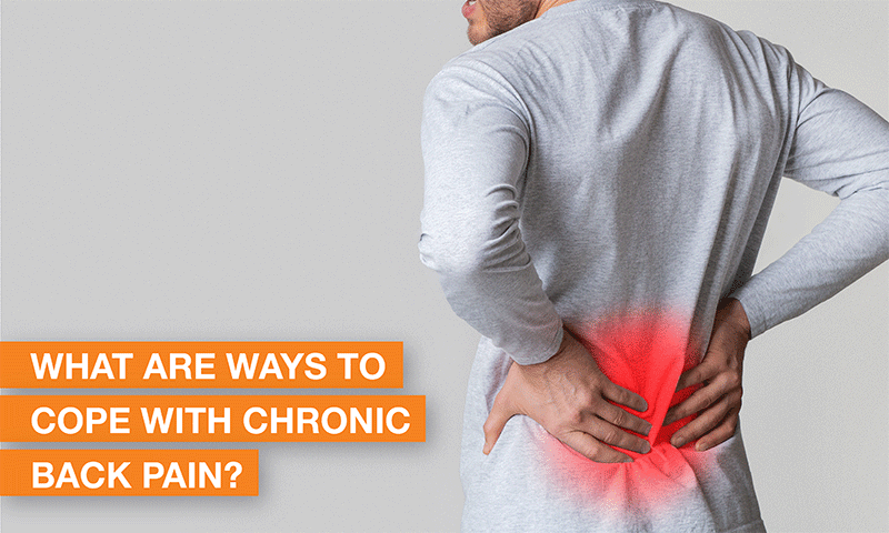 What are the ways to cope with chronic back pain?