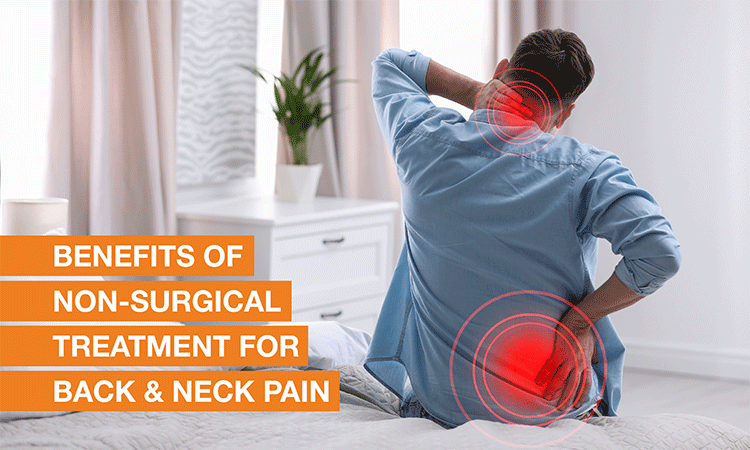 Blog Image - Benefits of Non-Surgical Treatment for Back and Neck Pain